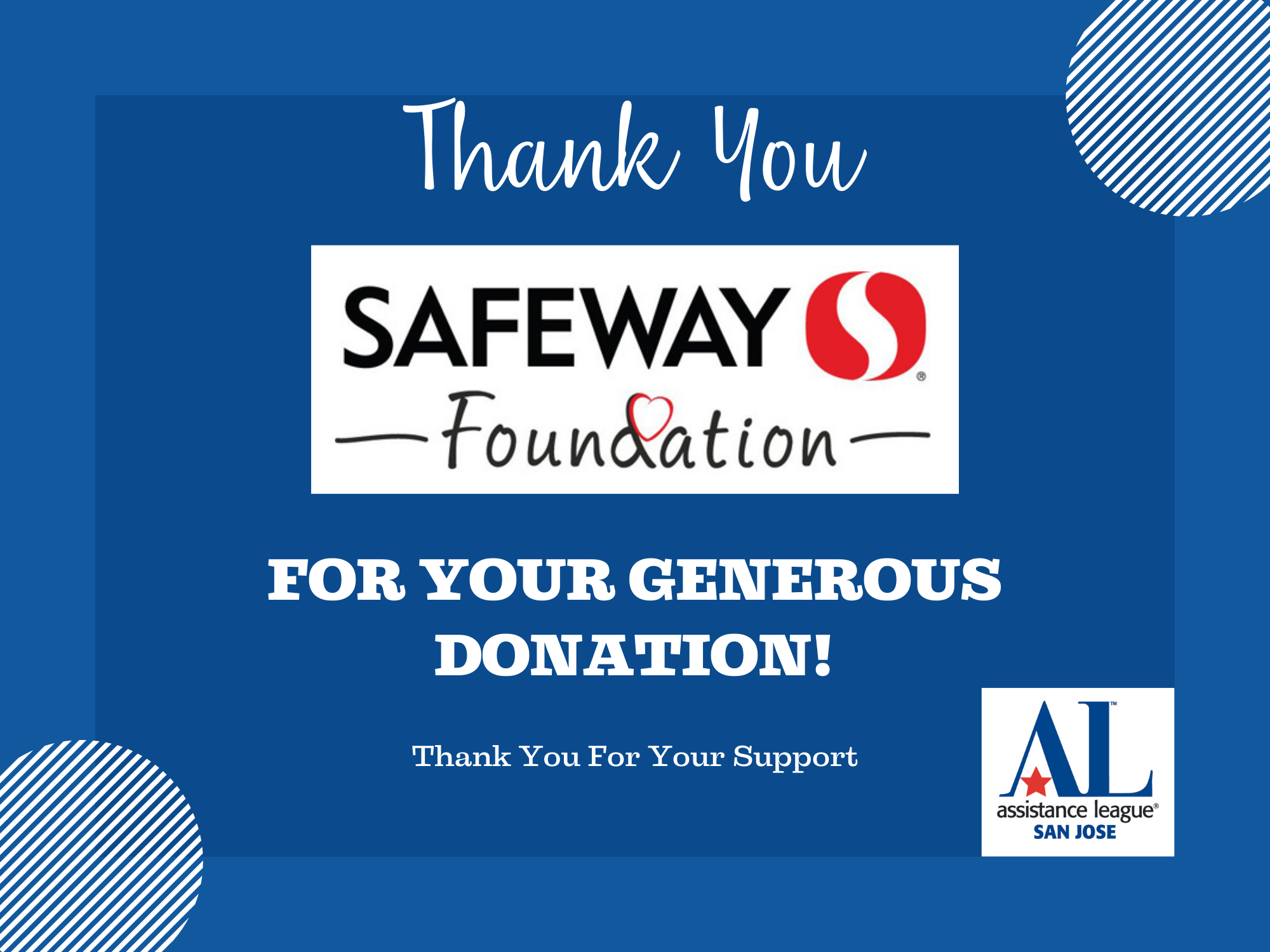 Thank You, Safeway Foundation! - Assistance League - San JoseAssistance ...