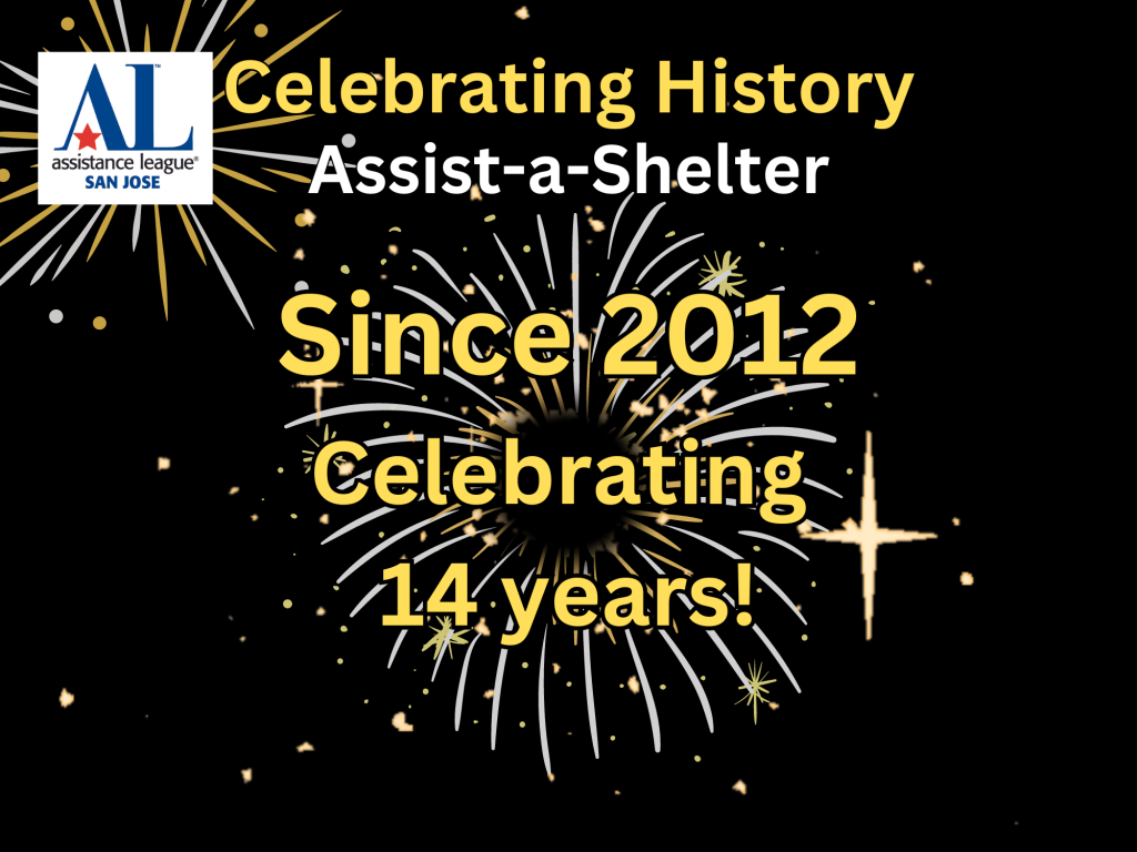 Celebrating History - Assist-a-Shelter - Since 2012 Celebrating 14 Years!